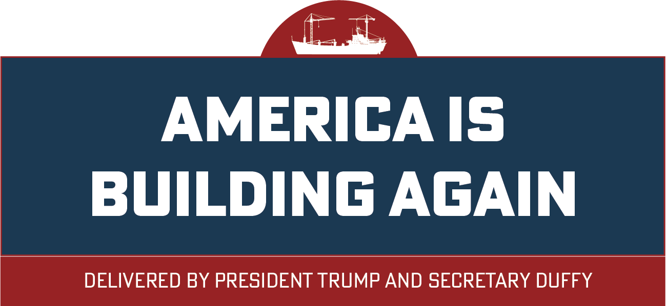 "America is building again delivered by President Trump and Secretary Duffy"