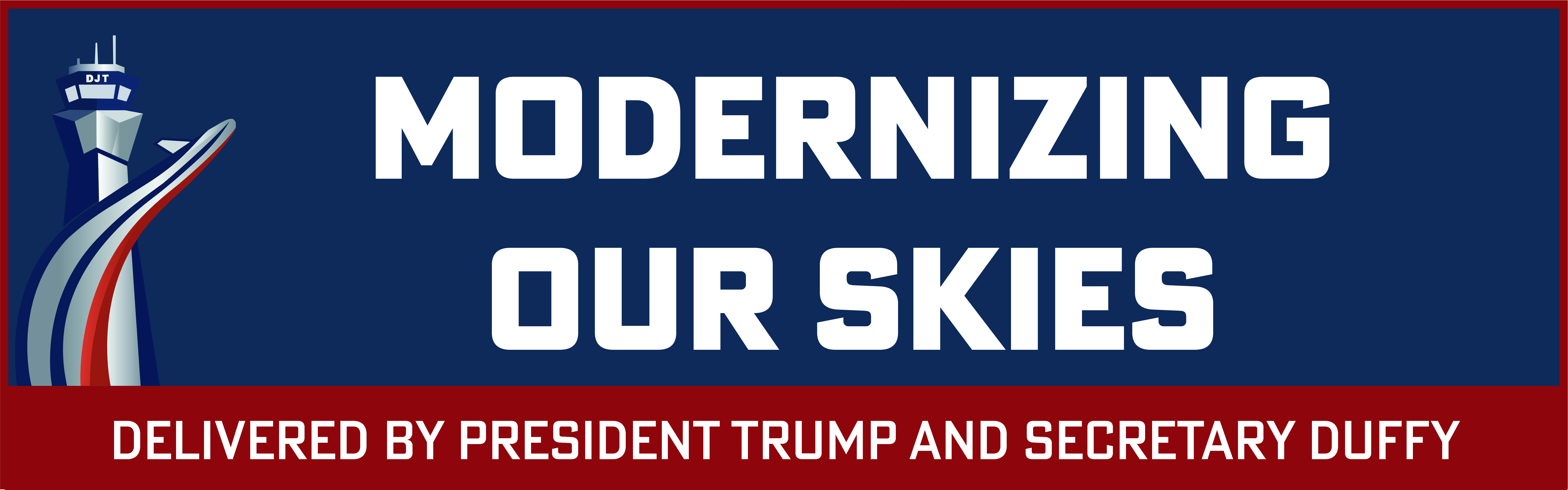 Modernizing Our Skies brought to you by President Trump and Secretary Duffy