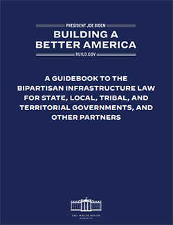 Cover of the White House Guidebook to the Bipartisan Infrastructure Law.