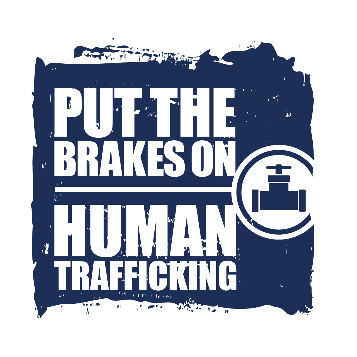 Pipe icon and the words "Put the Brakes on Human Trafficking"