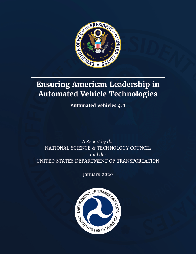 Ensuring American Leadership in Automated Vehicle Technologies: Automated Vehicles 4.0 thumbnail image