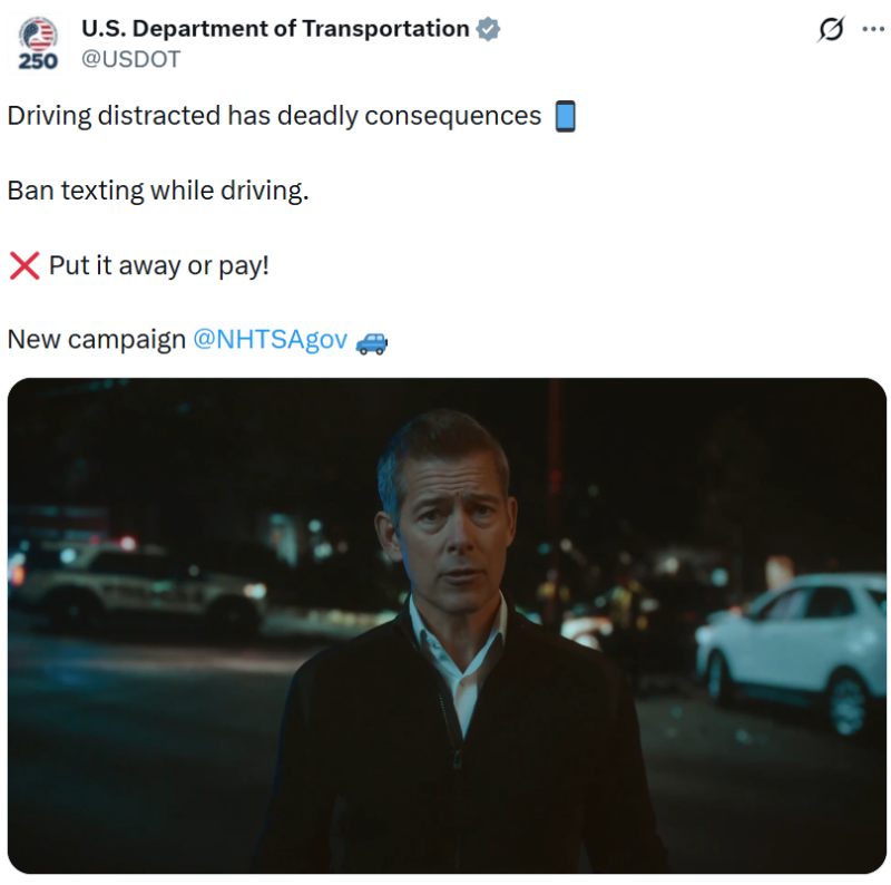 Secretary Sean P. Duffy NHTSA Distracted Driving Ad
