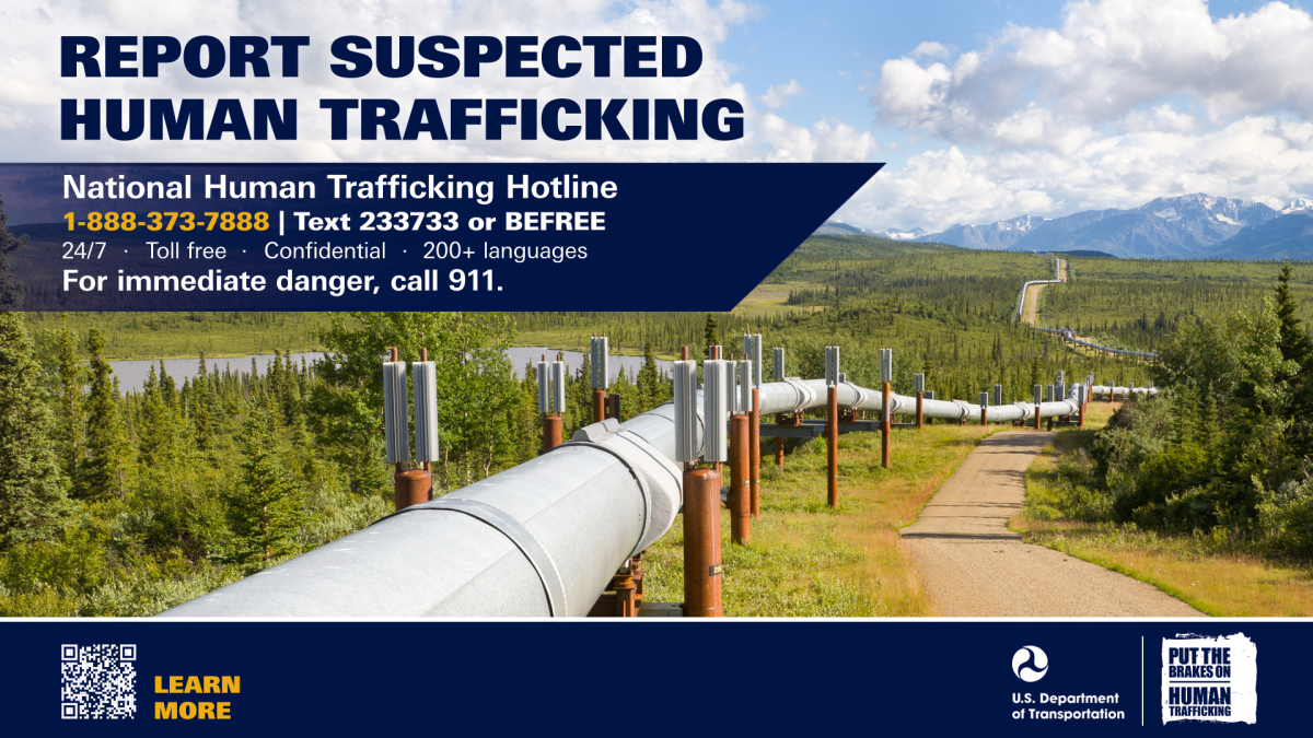 Pipelines digital display for reporting suspected human trafficking